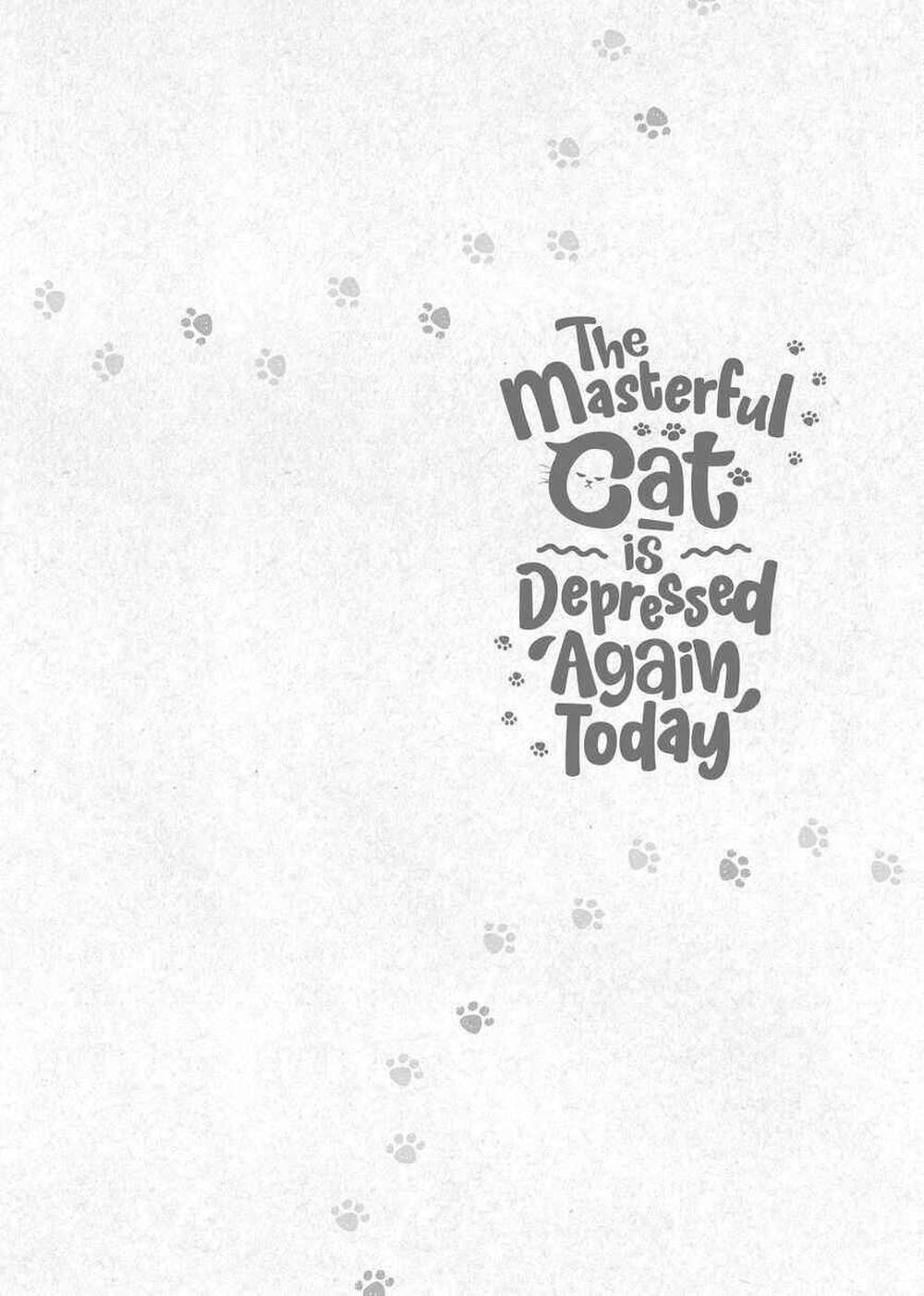 
              The Masterful Cat Is Depressed Again Today             Chapter 52